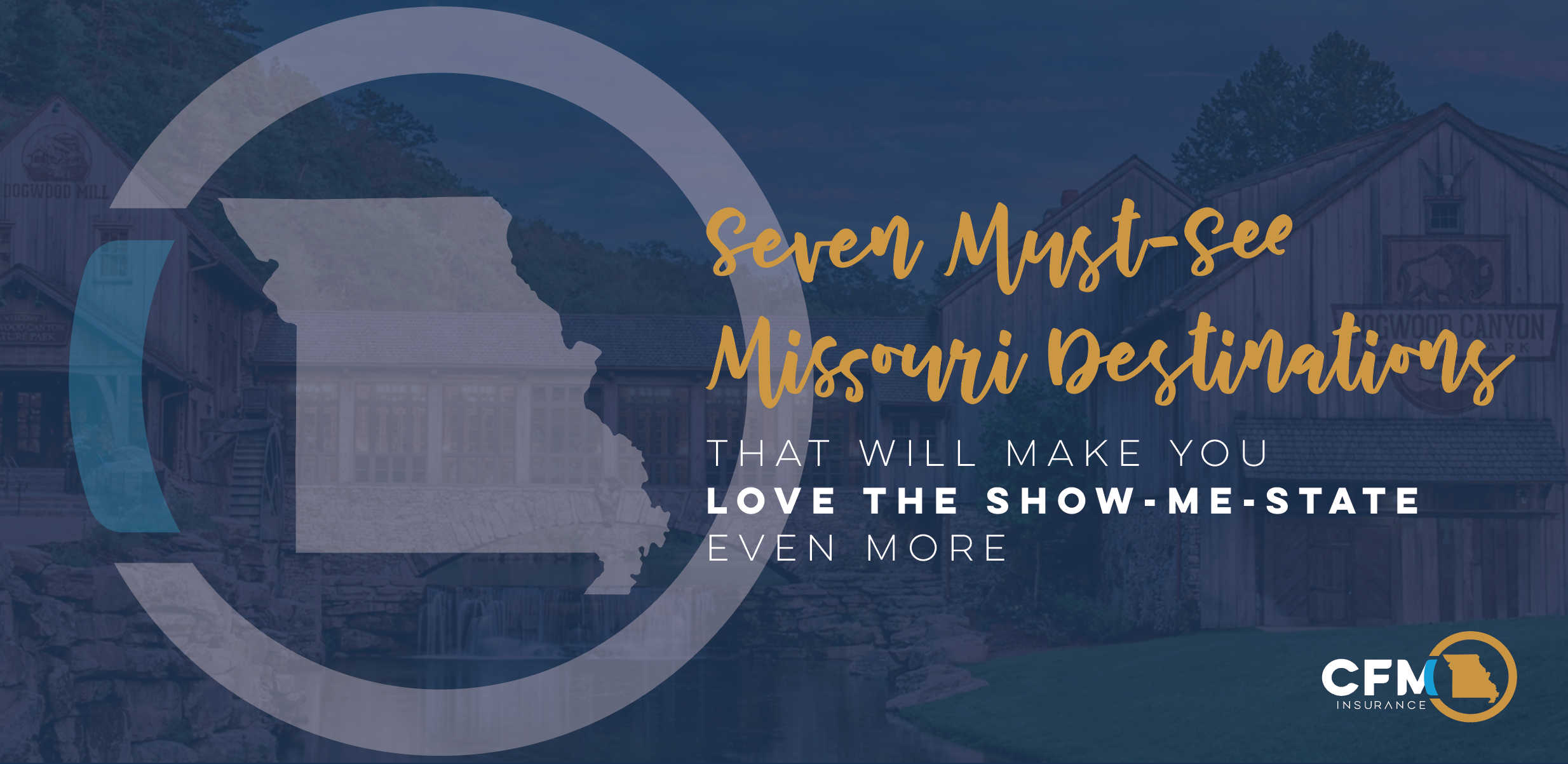 Must-See MO Destinations_New Branding