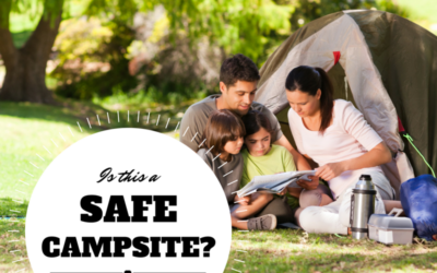 Be A Happy Camper With These Camping Safety Tips