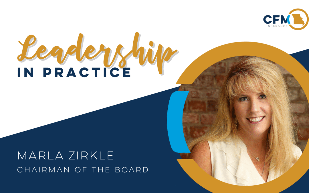 Leadership in Practice: A Conversation with Chairman of the Board, Marla Zirkle